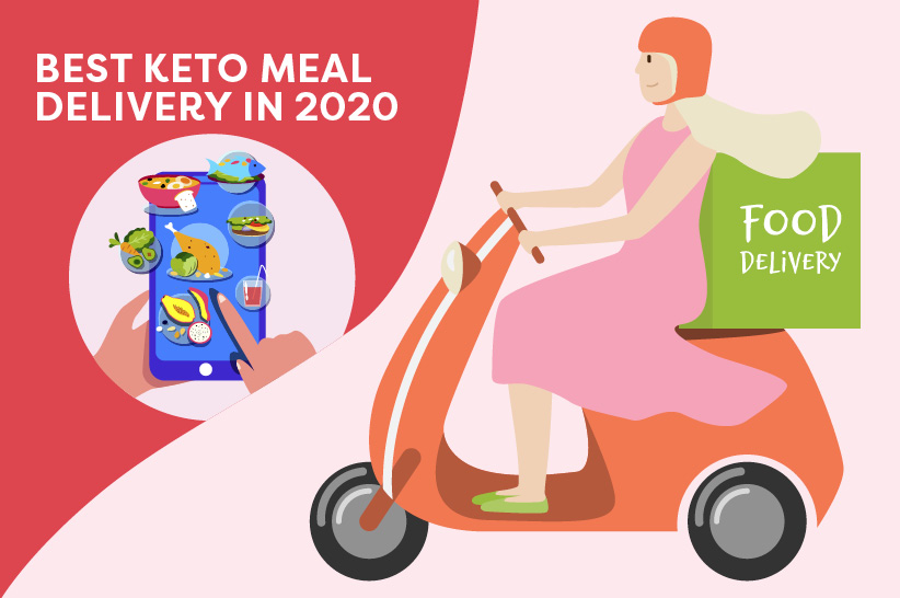 10 Best and Affordable Keto Meal Delivery Services in 2020
