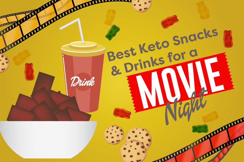 The 15 Best Keto Movie Snacks & Drinks For Movie Nights