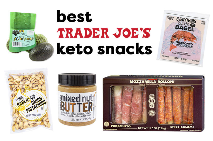 12 Best Trader Joe’s Snacks That Are Keto