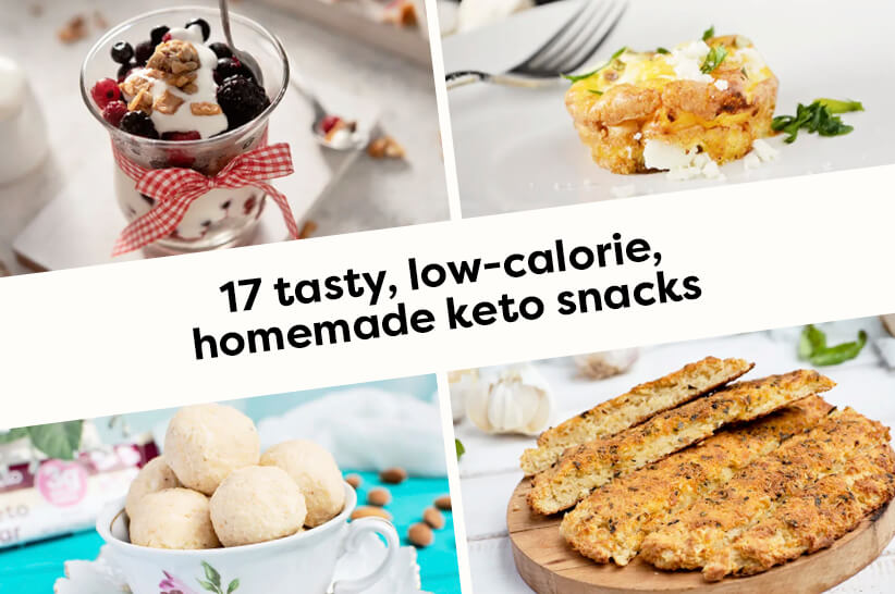 17 Healthy & Low-Calorie Keto Snacks You Can Make at Home