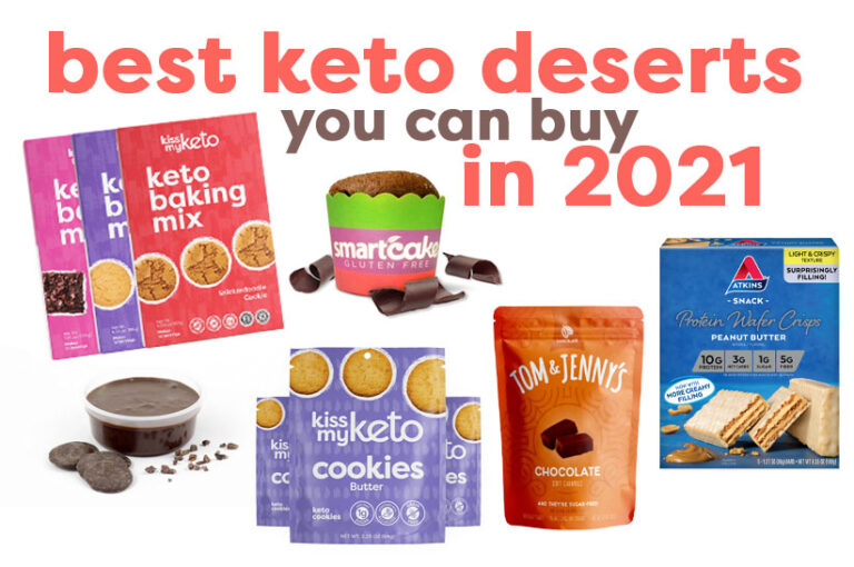 11 Keto Desserts to Buy in 2021 Kiss My Keto Blog