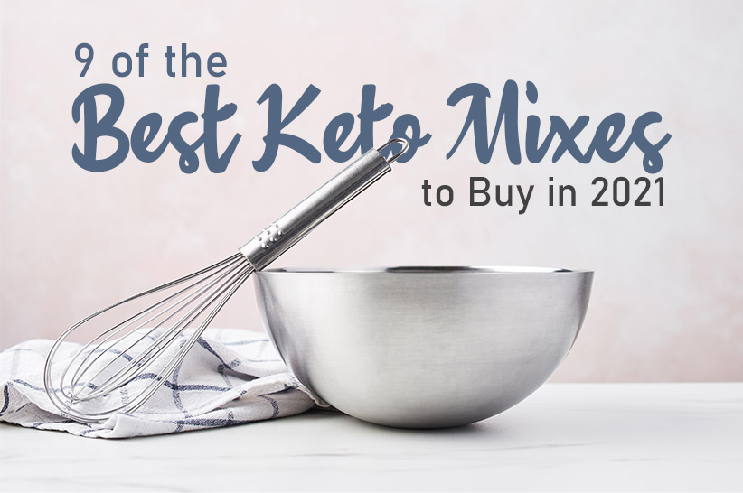 9 of the Best Keto Baking Mixes to Buy in 2021