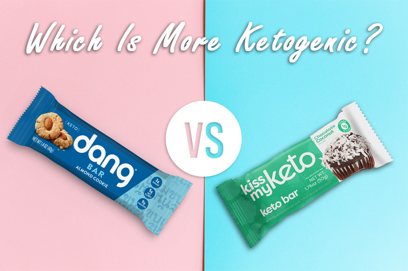 Dang Bars vs Kiss My Keto Bars: Which Is More Ketogenic?